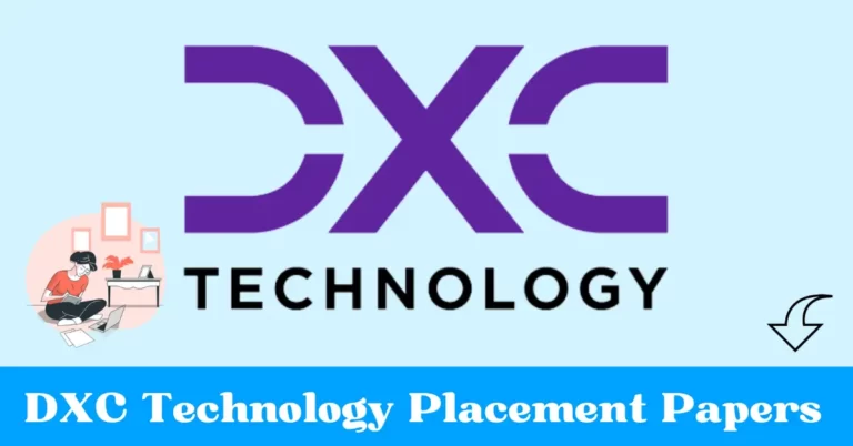 DXC Technology Placement Papers