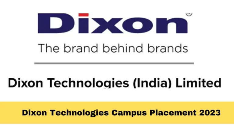 Dixon Technologies Campus Placement 2023