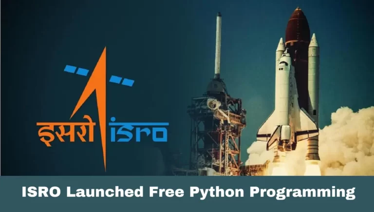 ISRO Launched Free Python Programming Certification Course