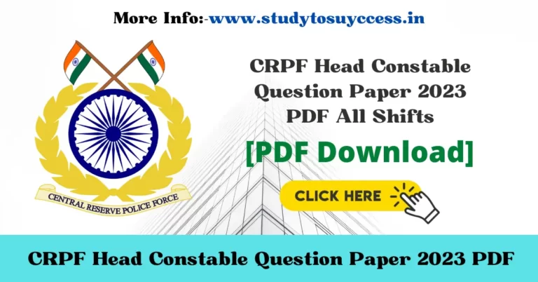 CRPF Head Constable Question Paper 2023 PDF