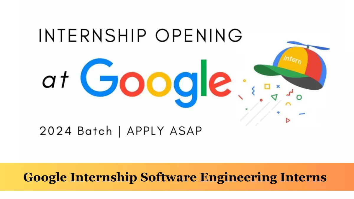 Google Internship Software Engineering Intern Winter 2024 Apply Now